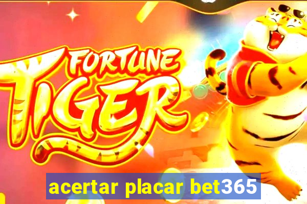 acertar placar bet365