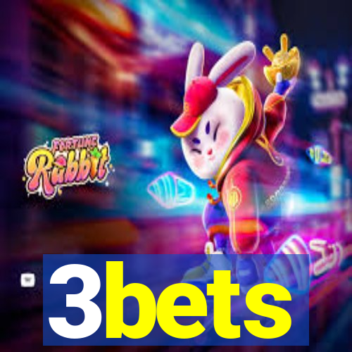 3bets