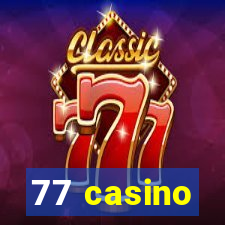 77 casino