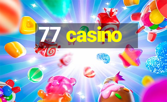 77 casino