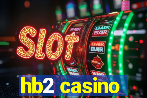 hb2 casino