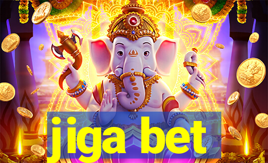 jiga bet