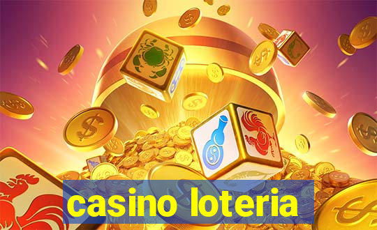 casino loteria