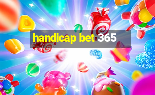 handicap bet 365