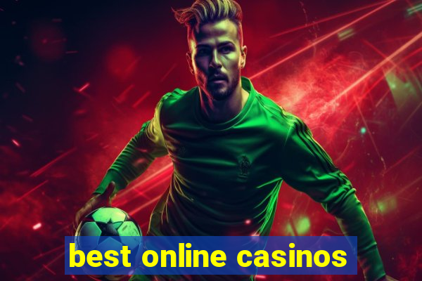 best online casinos