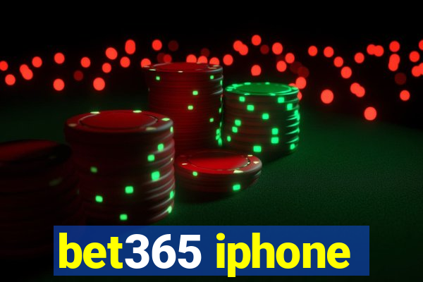 bet365 iphone