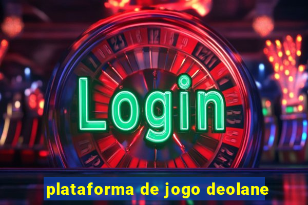 plataforma de jogo deolane