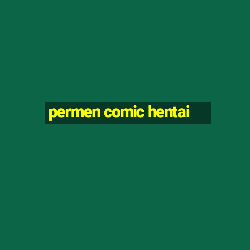 permen comic hentai