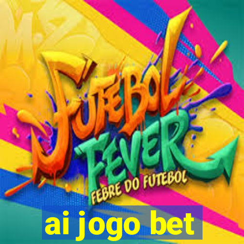 ai jogo bet