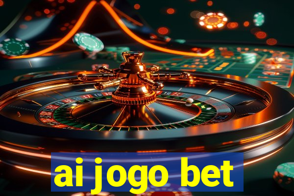 ai jogo bet