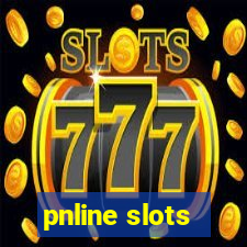 pnline slots