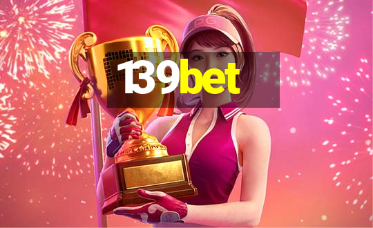 139bet