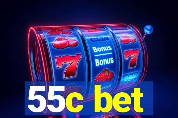 55c bet