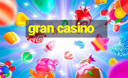 gran casino