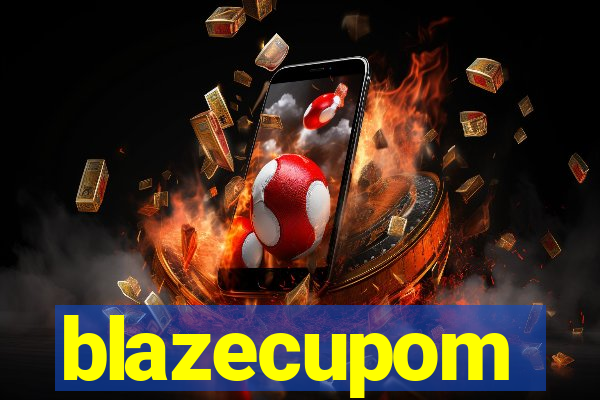 blazecupom