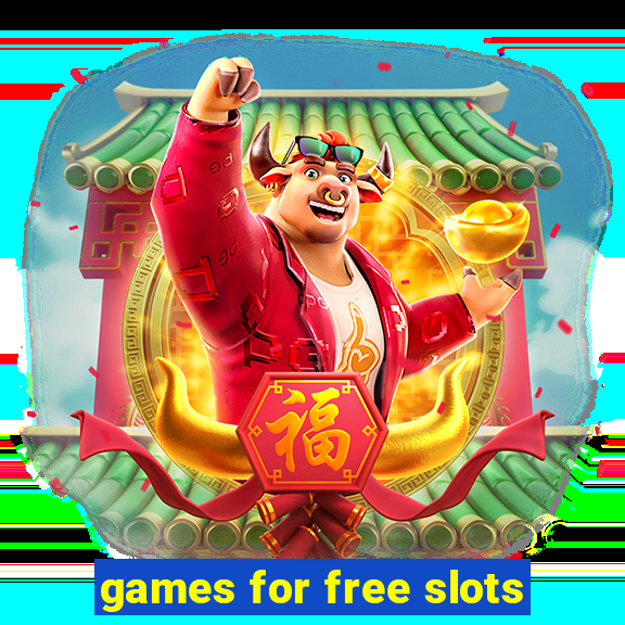 games for free slots