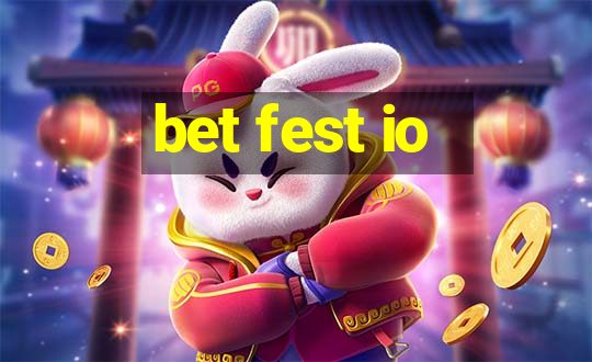 bet fest io