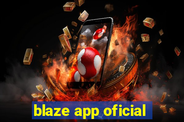 blaze app oficial