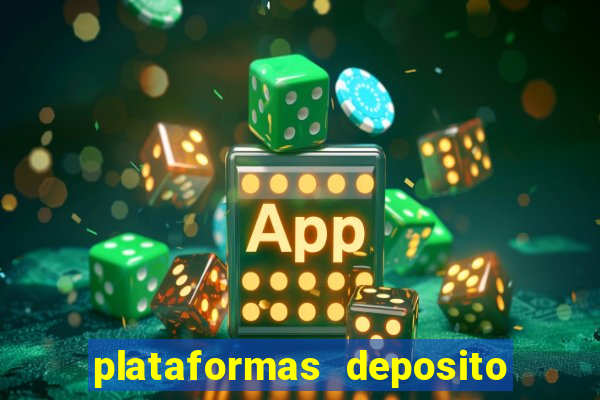 plataformas deposito 1 real