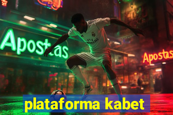 plataforma kabet