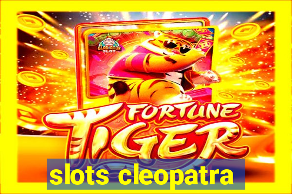 slots cleopatra