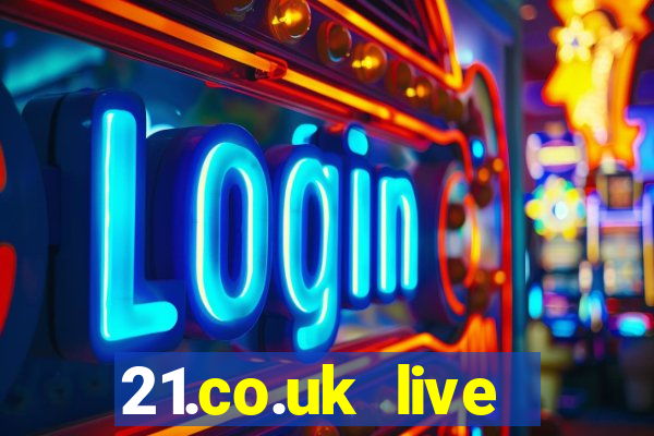 21.co.uk live casino show