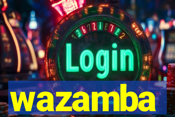 wazamba