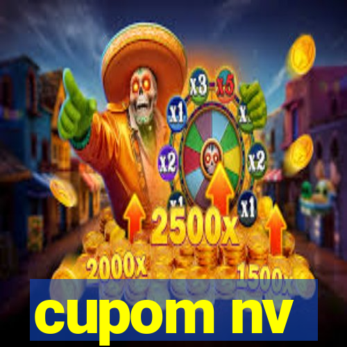 cupom nv