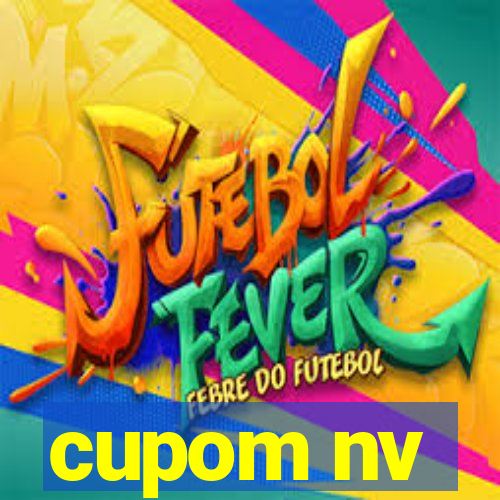 cupom nv