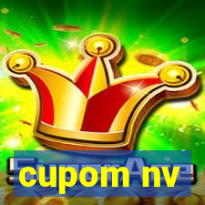 cupom nv