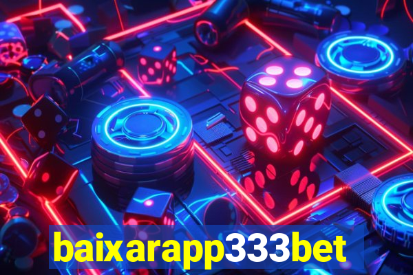 baixarapp333bet