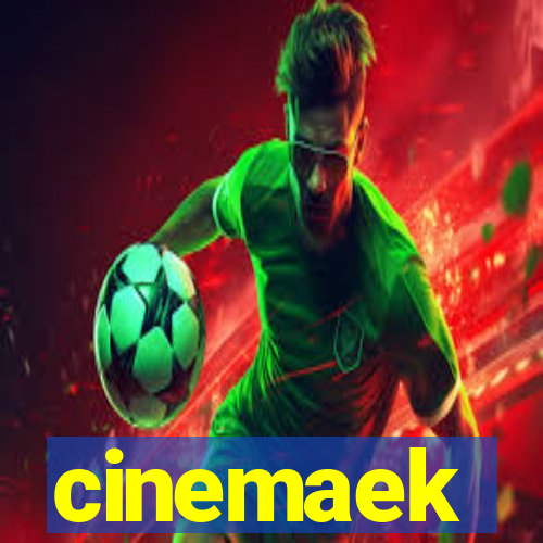 cinemaek