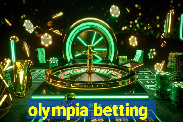 olympia betting