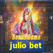 julio bet