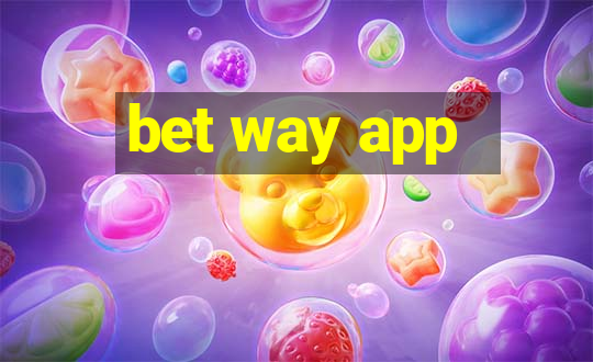 bet way app