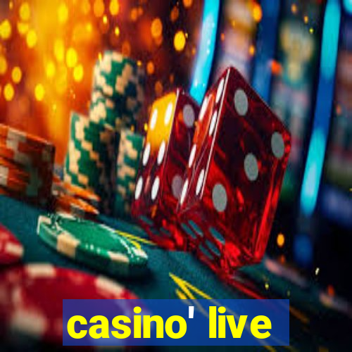 casino' live