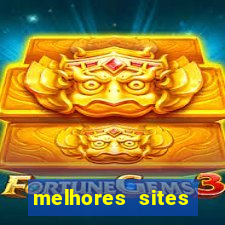 melhores sites fortune tiger