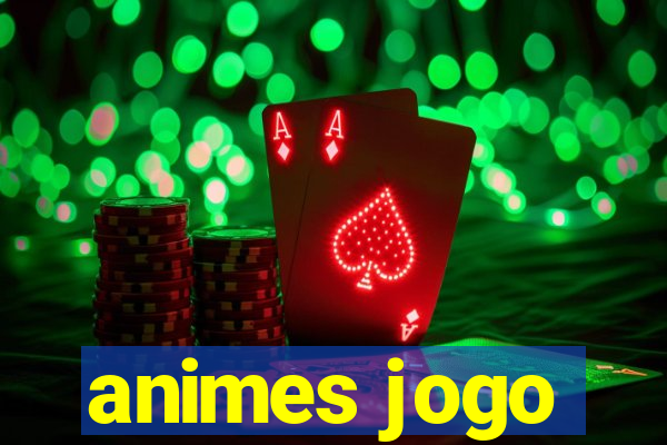 animes jogo