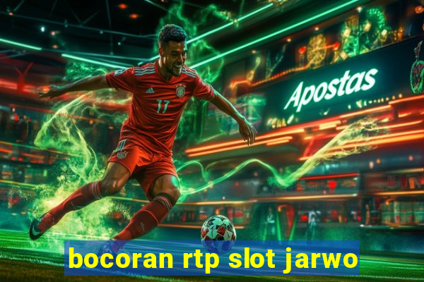 bocoran rtp slot jarwo