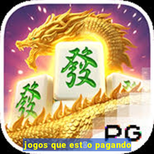 jogos que est茫o pagando