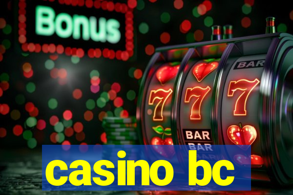 casino bc