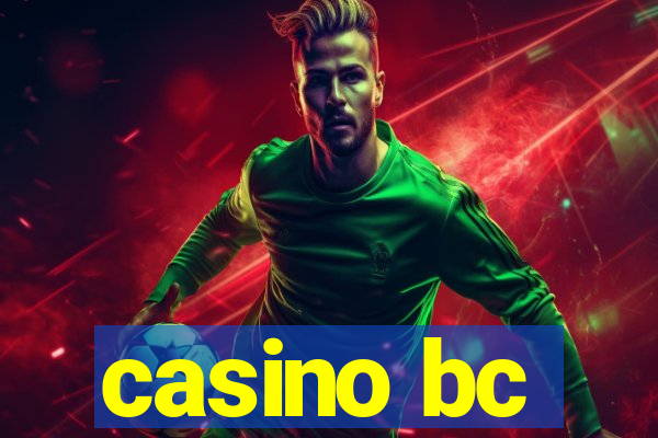 casino bc