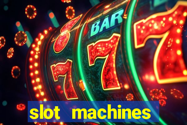 slot machines casino games