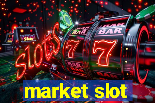 market slot