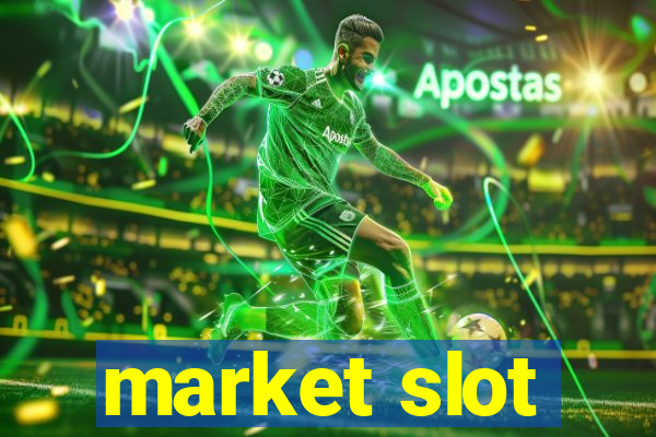 market slot