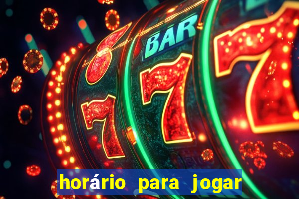 horário para jogar tiger fortune