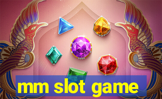 mm slot game