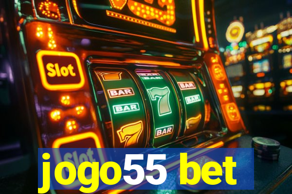 jogo55 bet