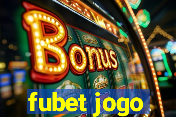 fubet jogo