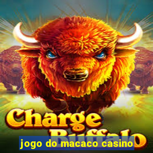 jogo do macaco casino